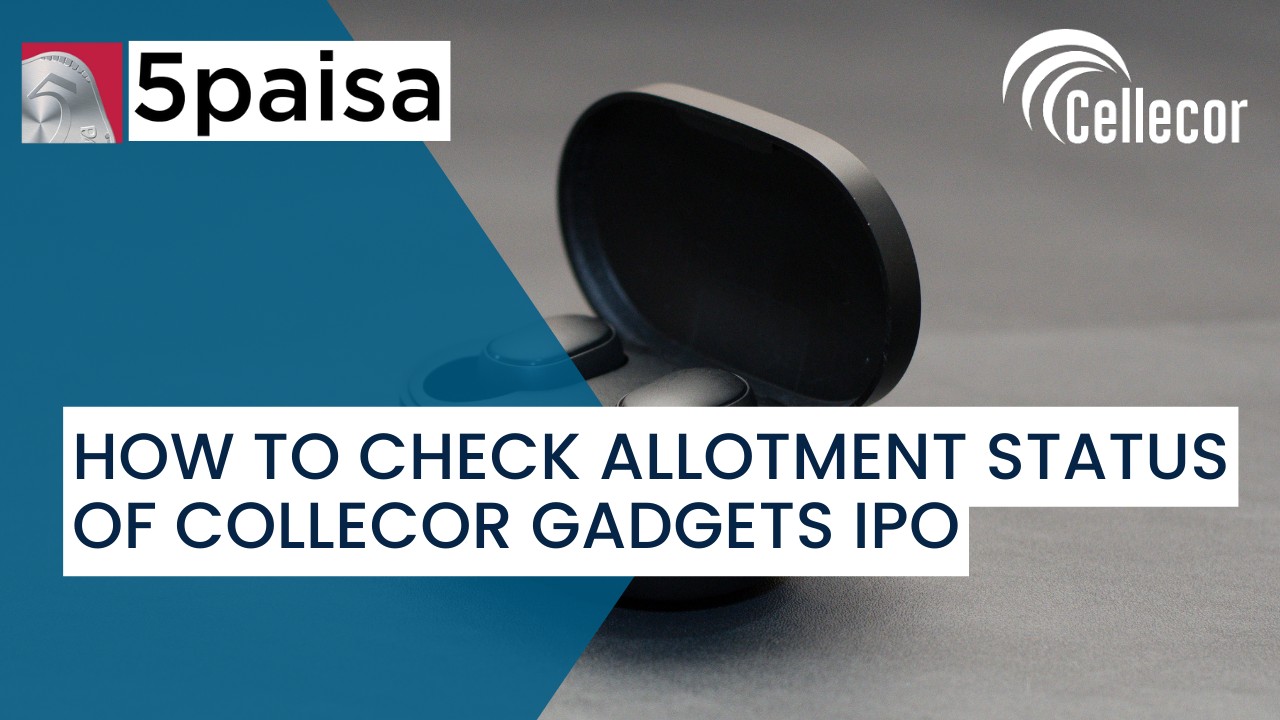 How to check allotment status of Collecor Gadgets IPO