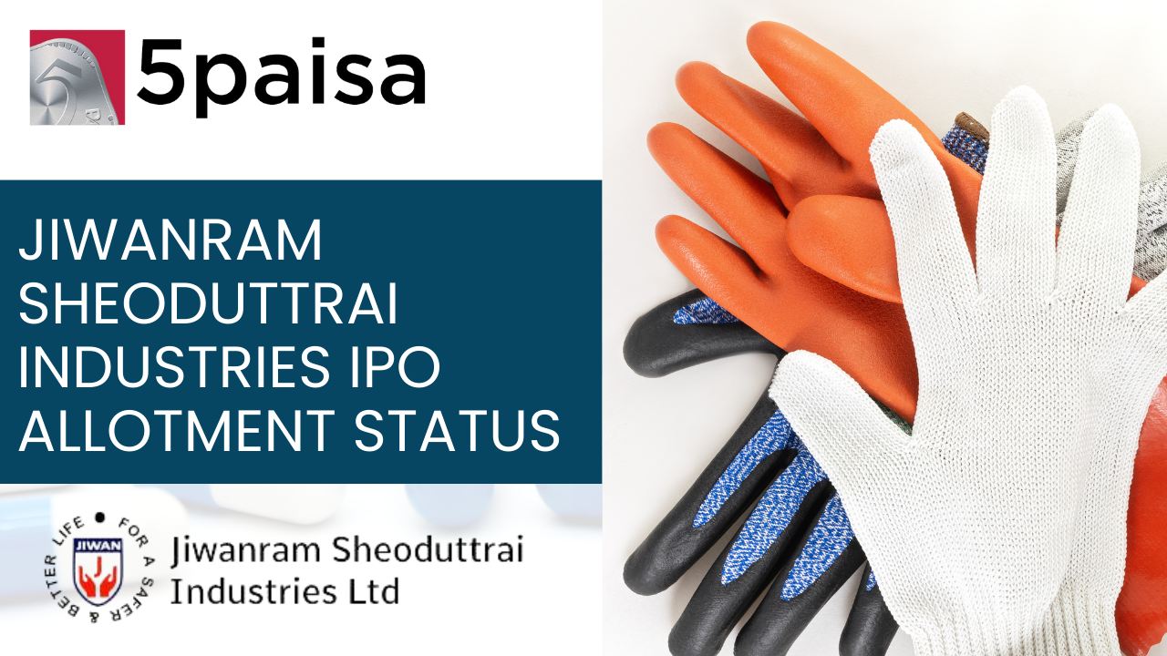 Jiwanram Sheoduttrai Industries IPO Allotment Status