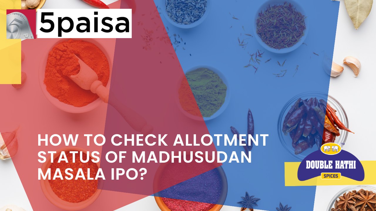 How to check allotment status of Madhusudan Masala IPO?