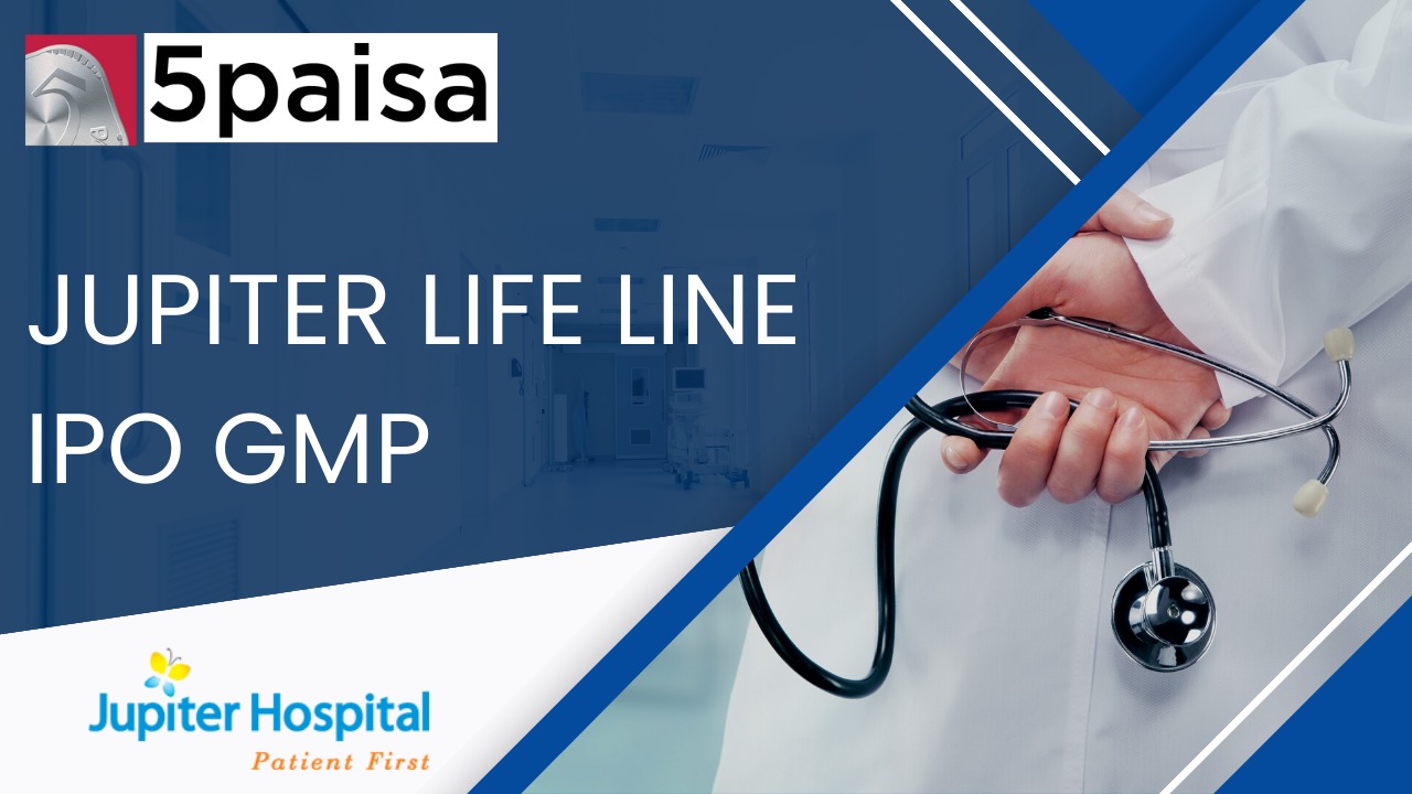 Jupiter Life Line Hospitals IPO GMP