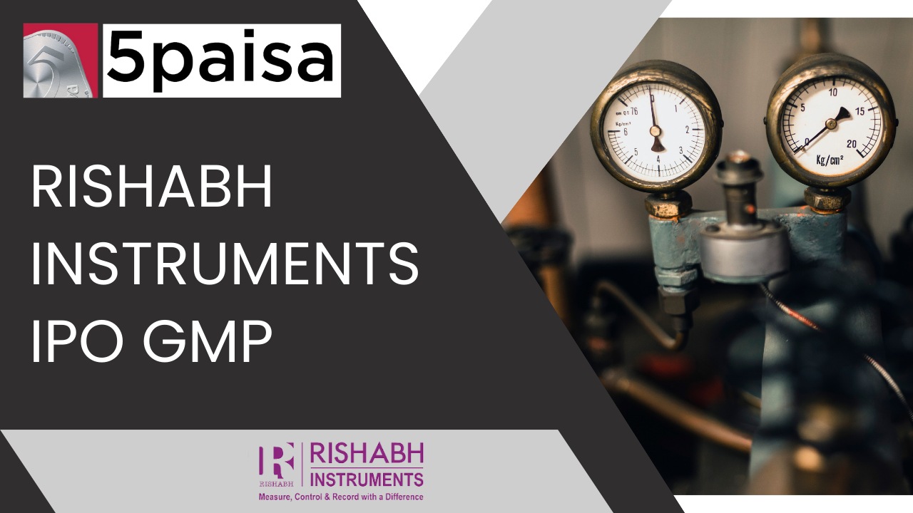 Rishabh Instruments IPO GMP