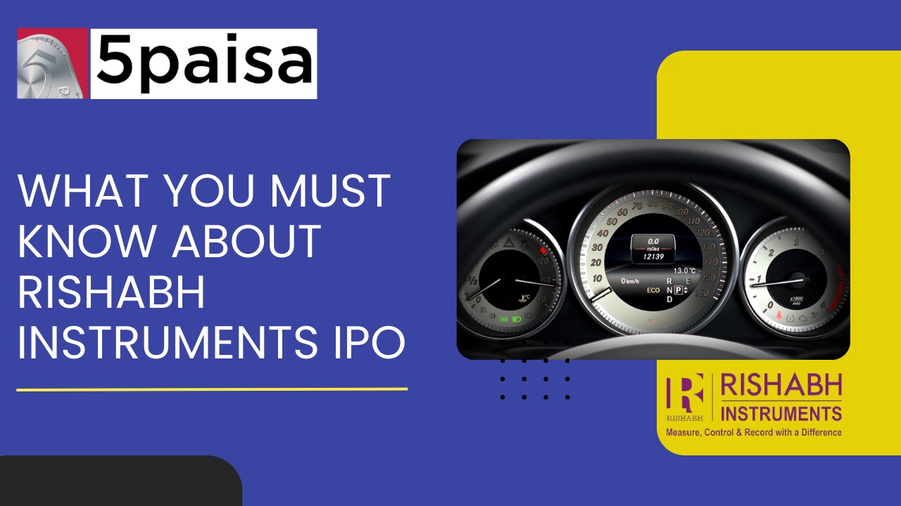 What you must know about Rishabh Instruments IPO