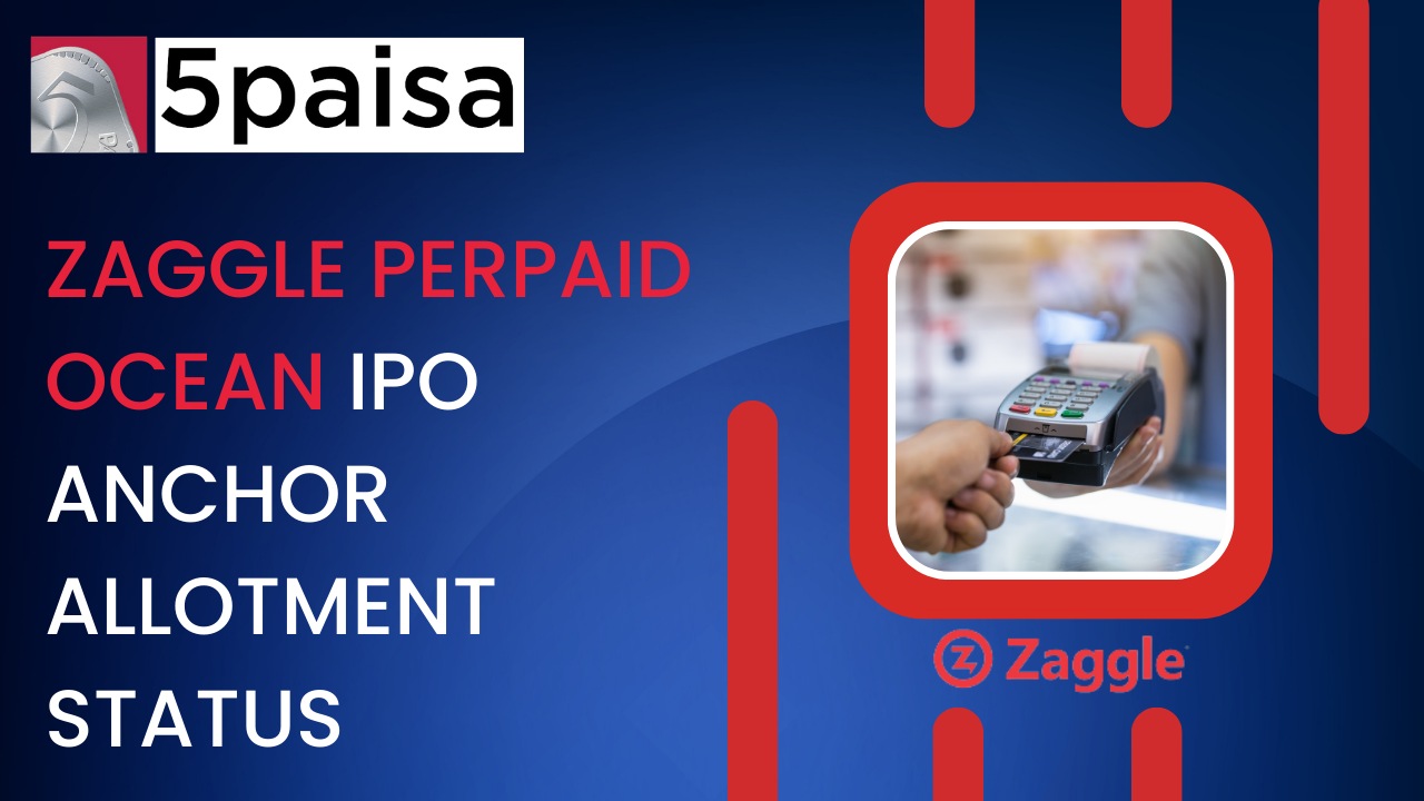 Zaggle Prepaid Ocean Services IPO gets 45% Anchor Allocated