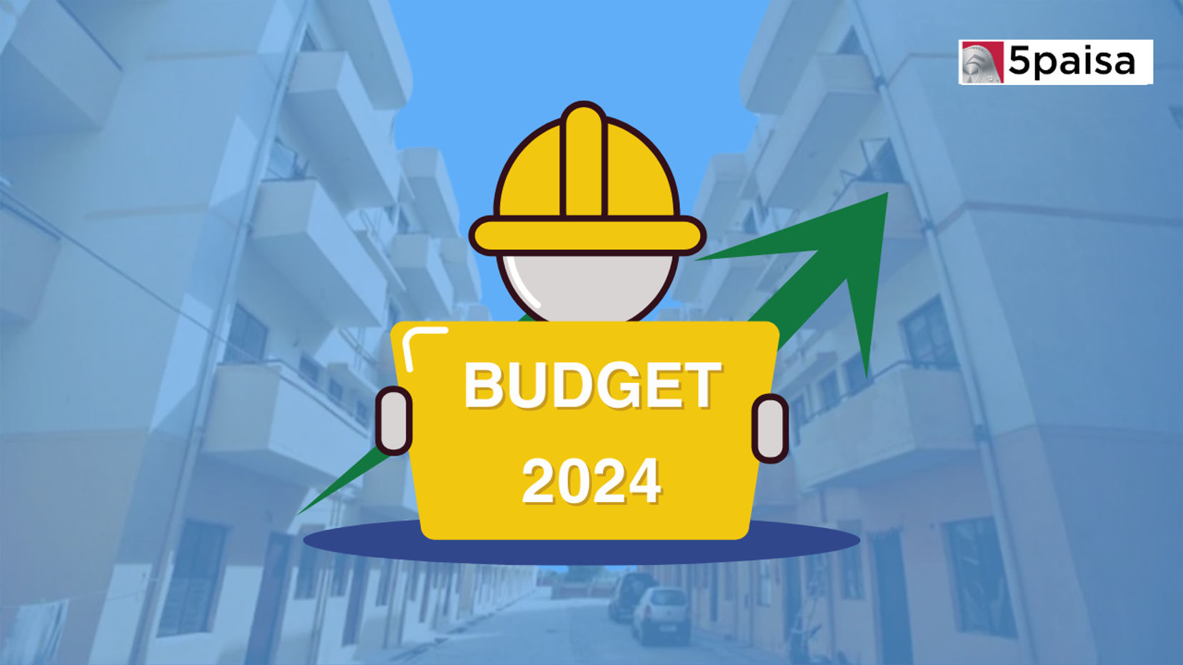 Anticipating a Boost in Affordable Housing: What to Expect from India's Interim Budget 2024