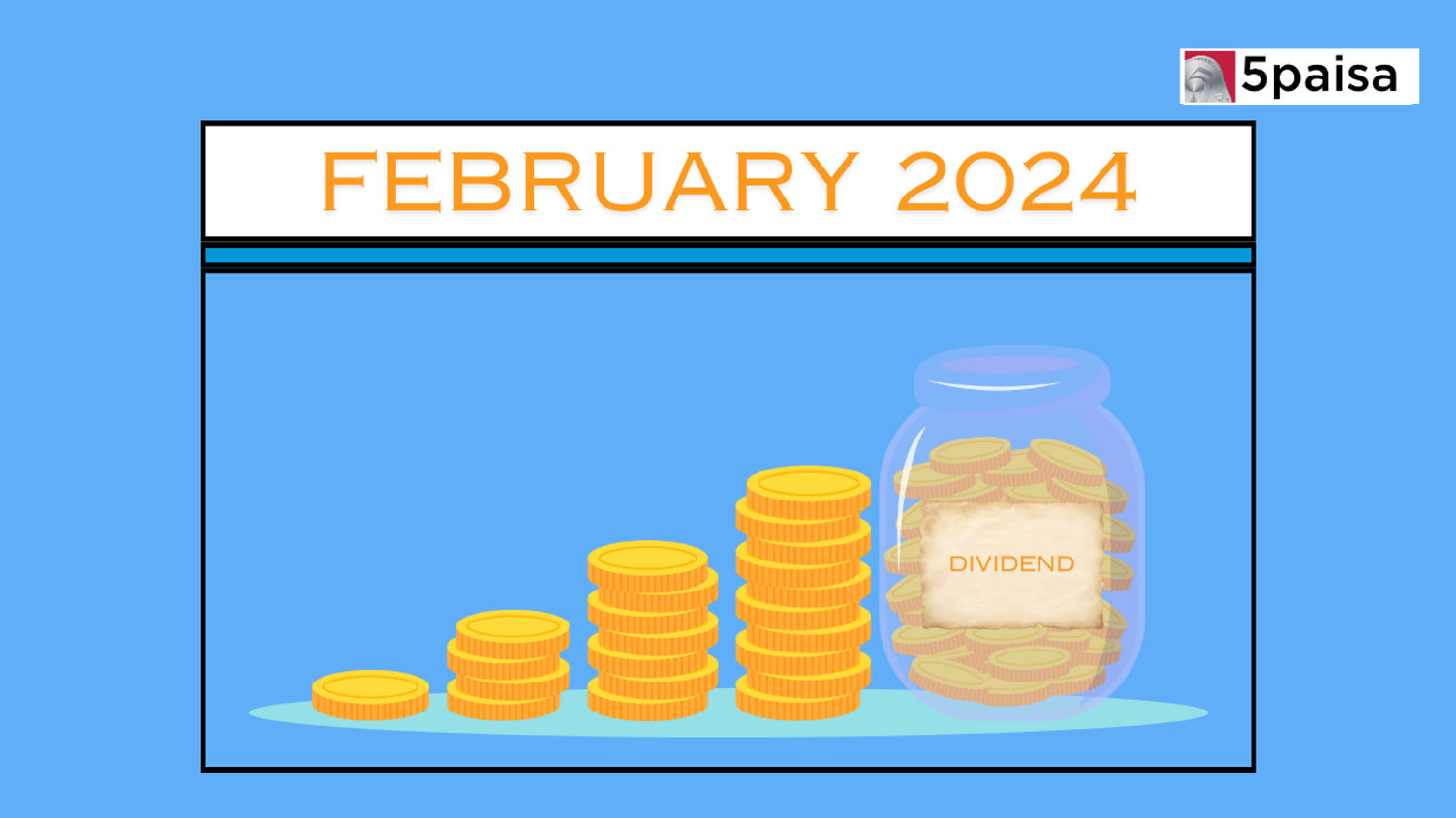 Dividends in February 2024 5paisa
