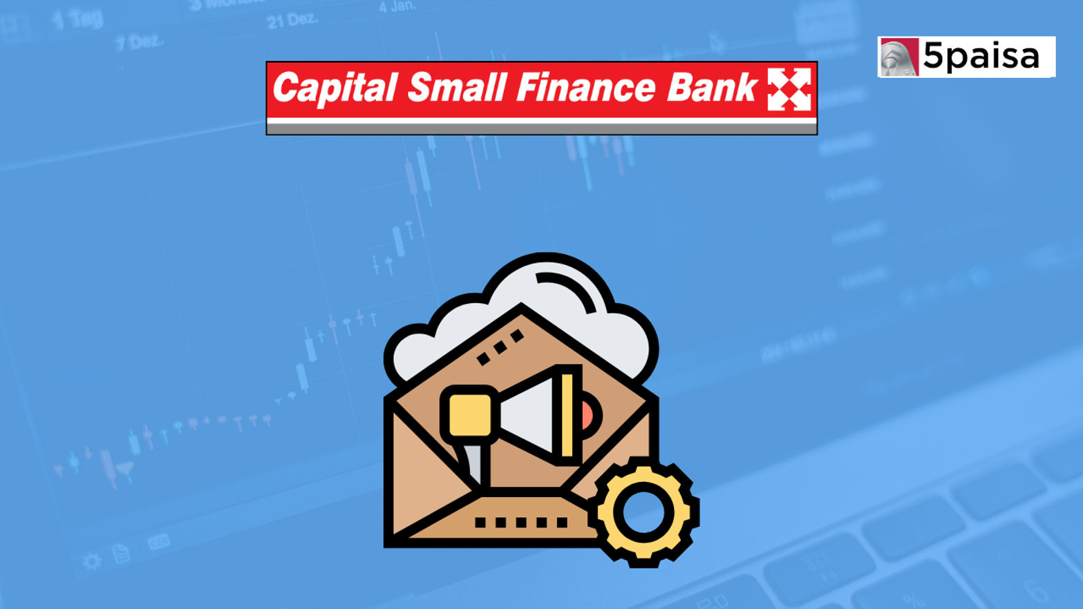 Capital Small Finance Bank IPO Subscribed 4 times