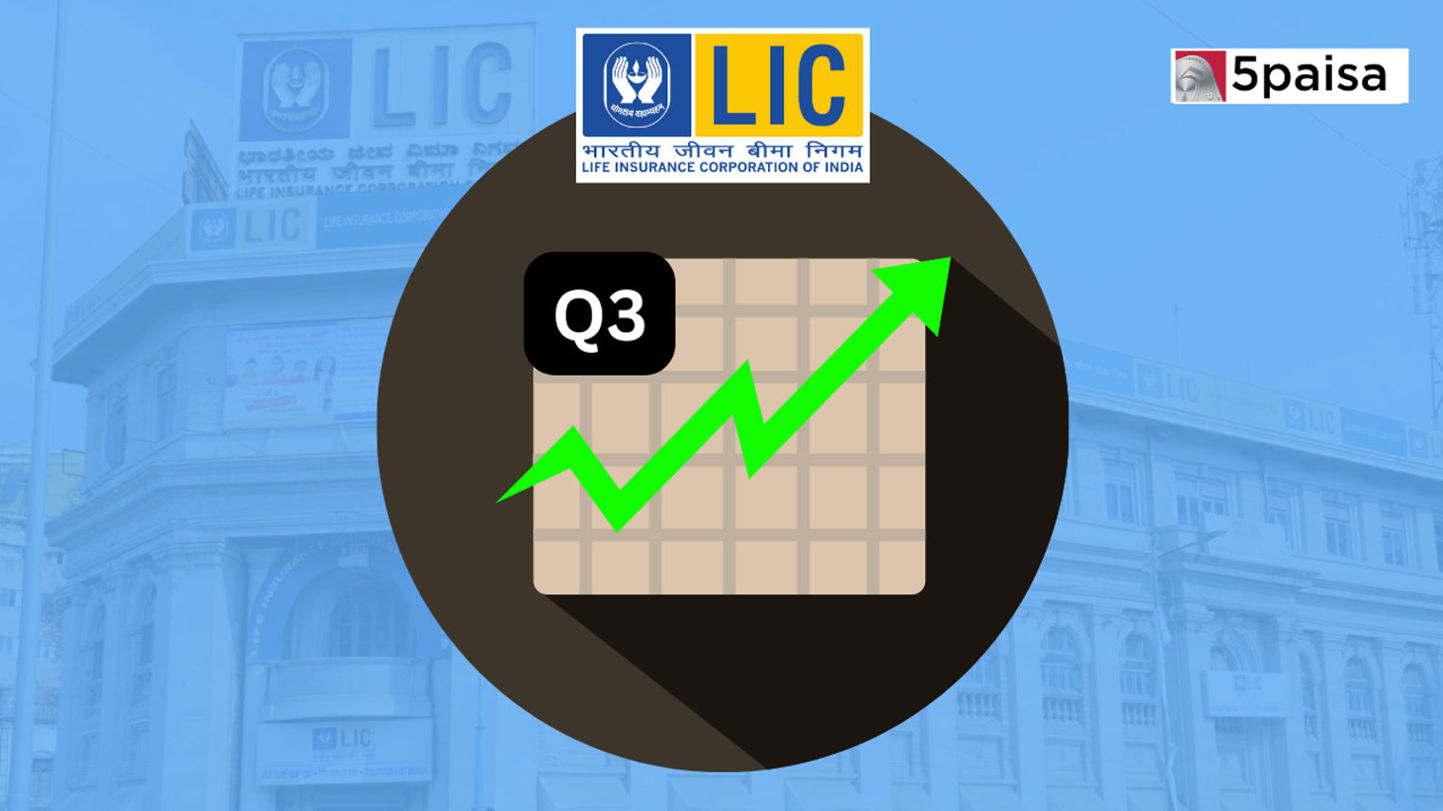 LIC Share Price Rises 5% after Q3 Results