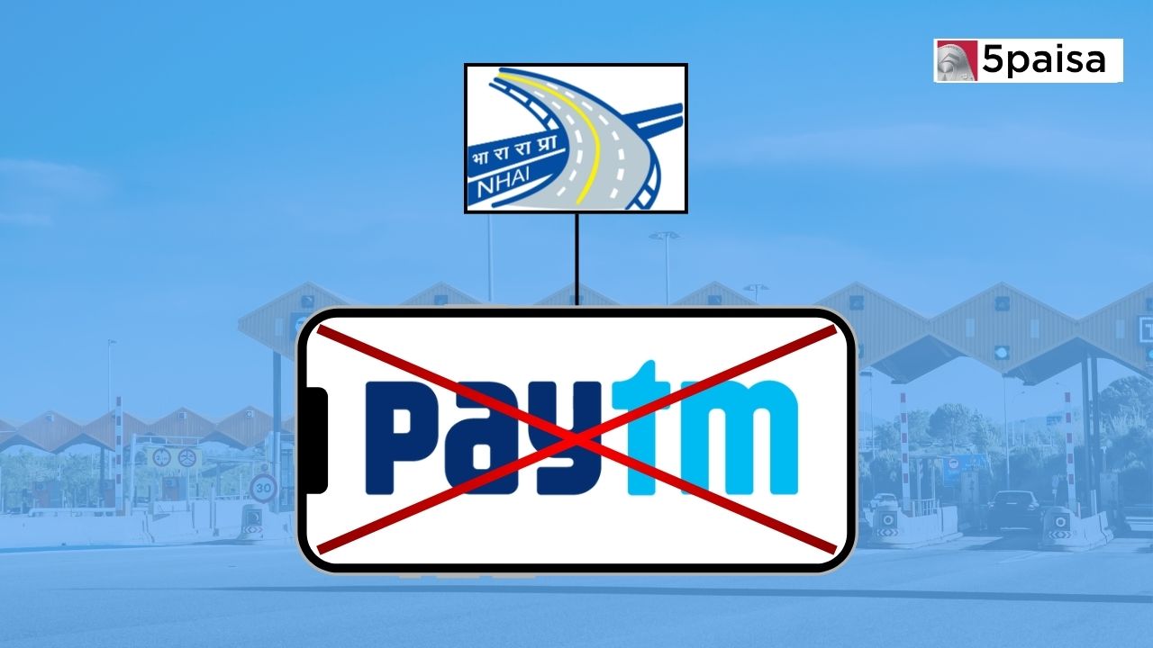 NHAI Removes Paytm from List of Authorized Banks for FASTag Service