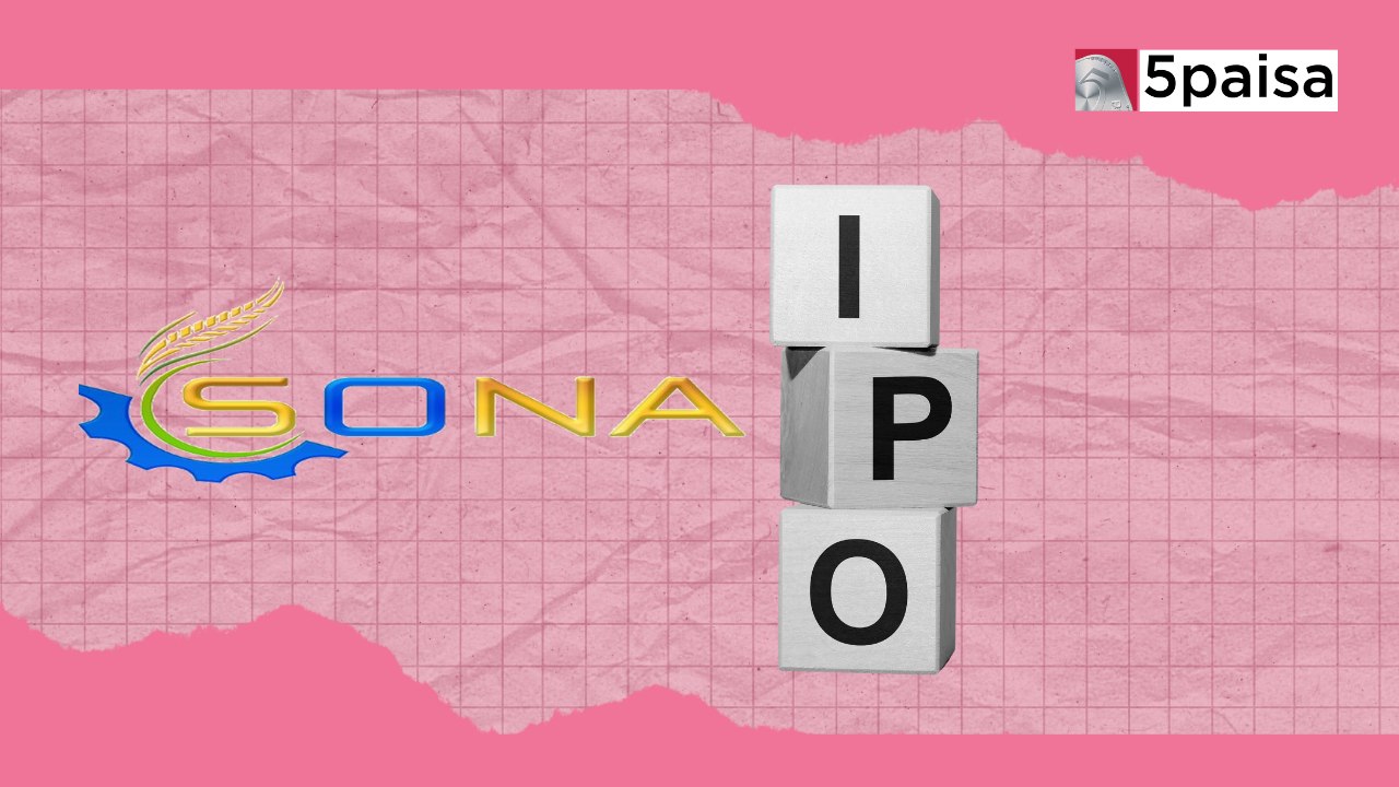 Upcoming IPO Analysis of Sona Machinery Ltd