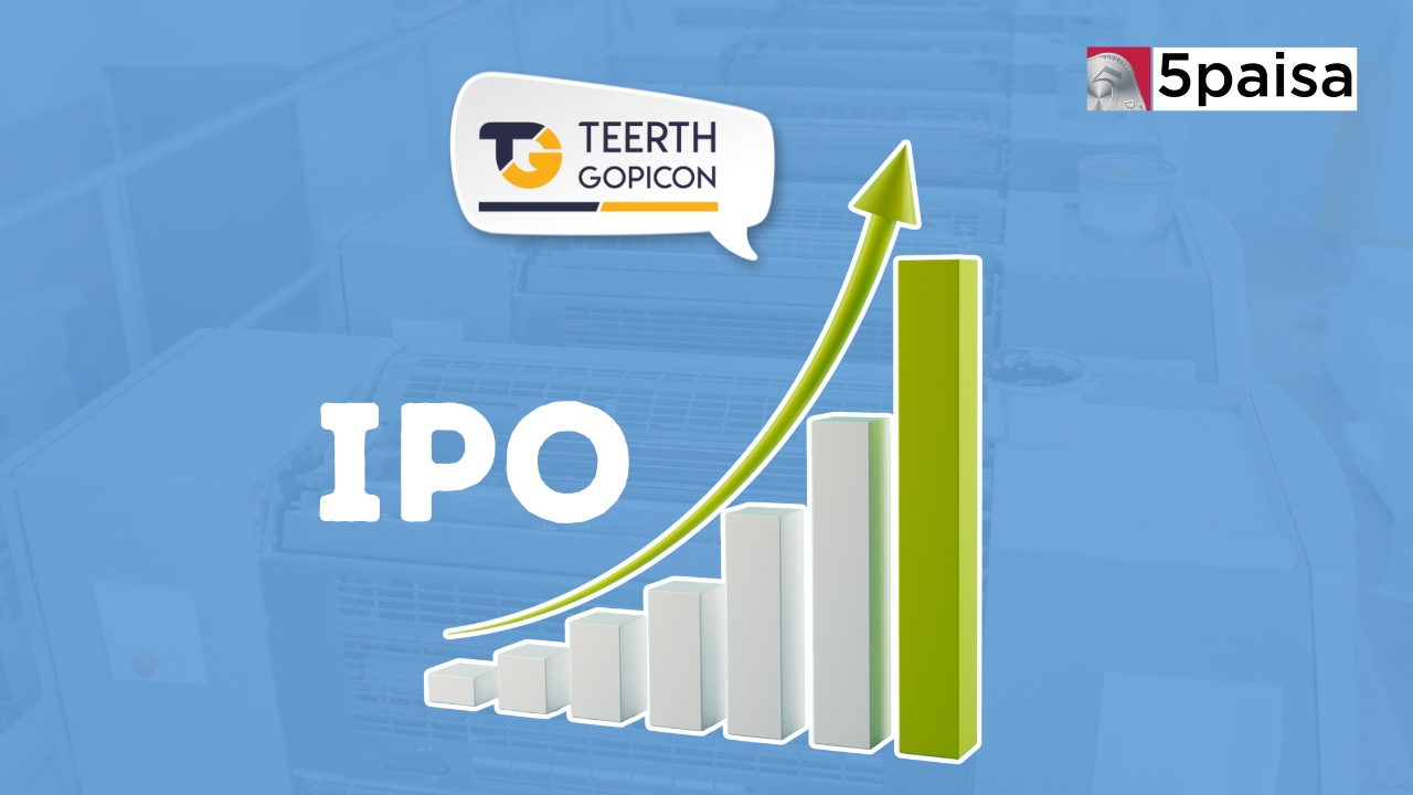 Teerth Gopicon IPO Subscribed 74.17 times