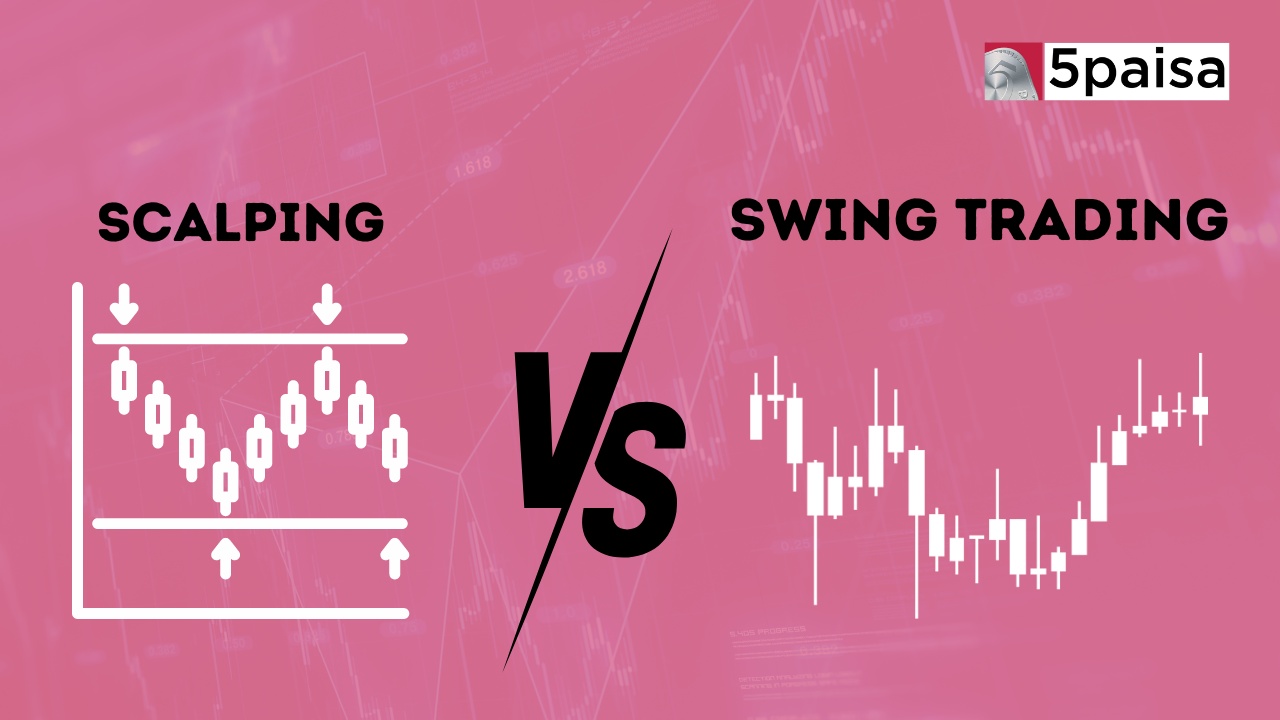Scalping vs. Swing Trading: What's the Difference?