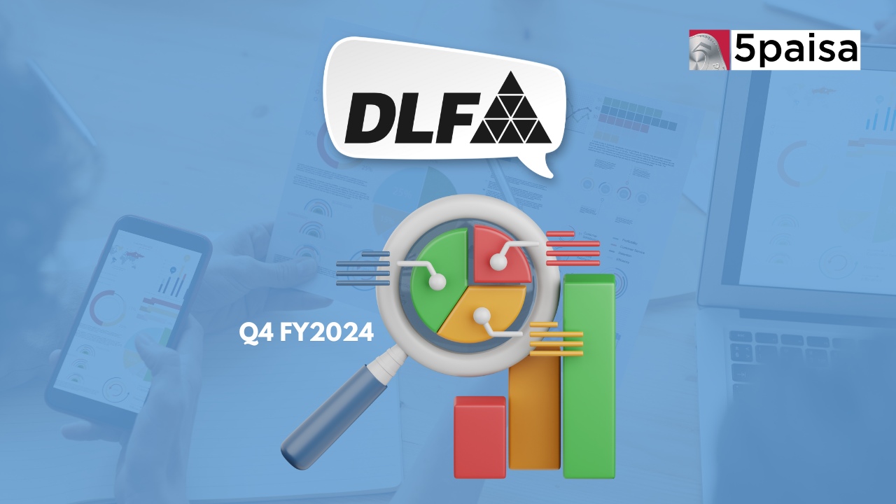 DLF Q4 2024 Results: PAT up by 61%, Revenue up by 47% on a YOY basis