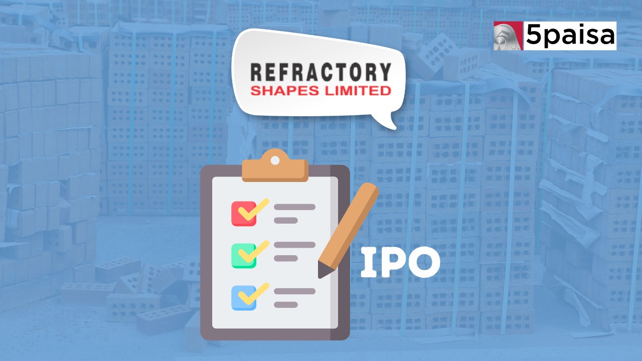 Refractory Shapes IPO Listed 141.94% Higher, Hits Upper Circuit Refractory Shapes IPO Listed 141.94% Higher, Hits Upper Circuit