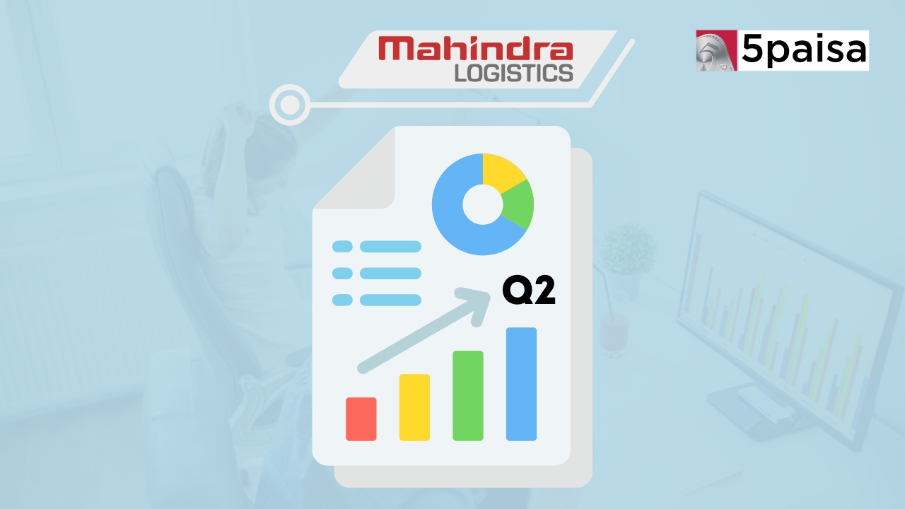 Mahindra Logistics Q2 Results Mahindra Logistics Q2 Results