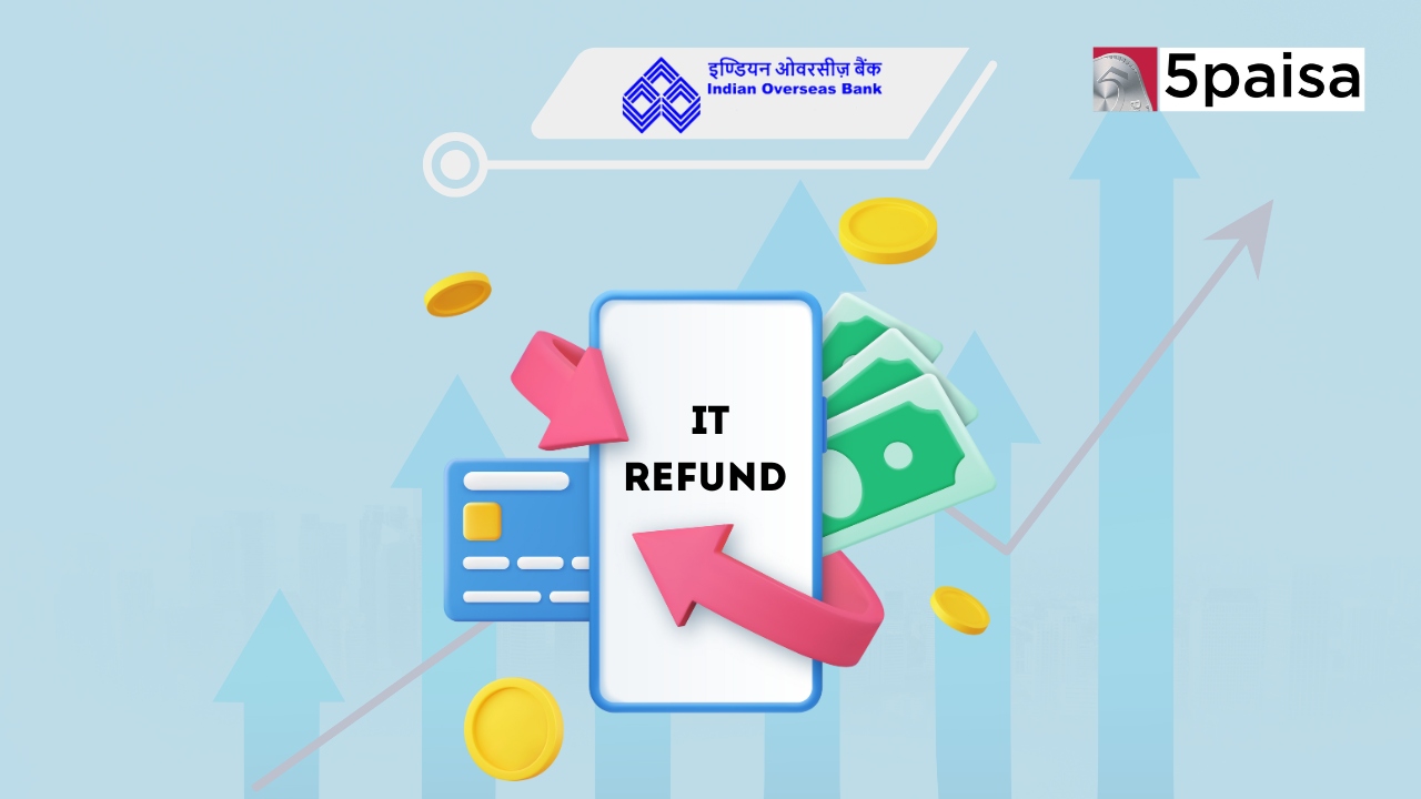 Indian Overseas Bank to Receive ₹1,359 Crore IT Refund for AY 2015-16 Indian Overseas Bank to Receive ₹1,359 Crore IT Refund for AY 2015-16