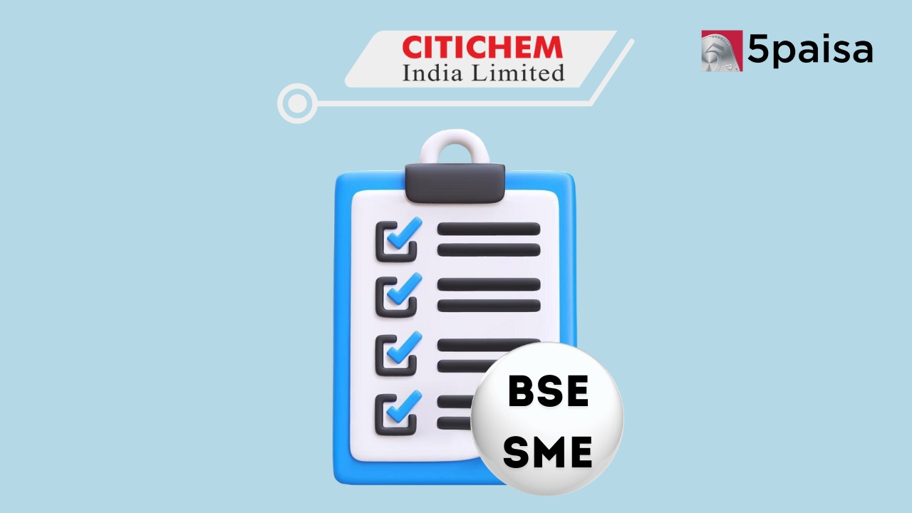 Citichem India BSE SMEListing Today Citichem India BSE SMEListing Today