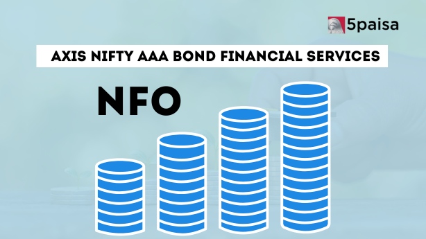 Axis Nifty AAA Bond Financial Services - Mar 2028 Index Fund – Direct (G) : NFO Details