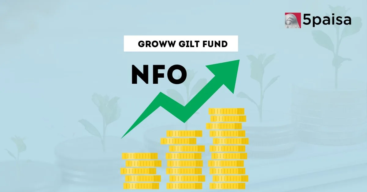 Groww Gilt Fund Groww Gilt Fund