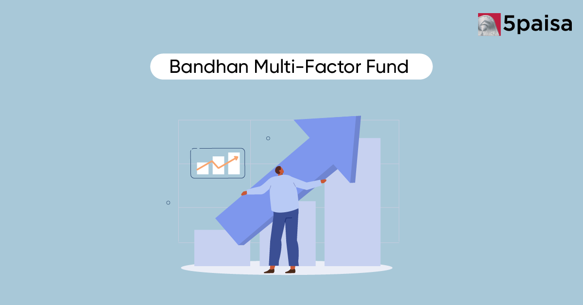 Bandhan Multi-Factor Fund NFO