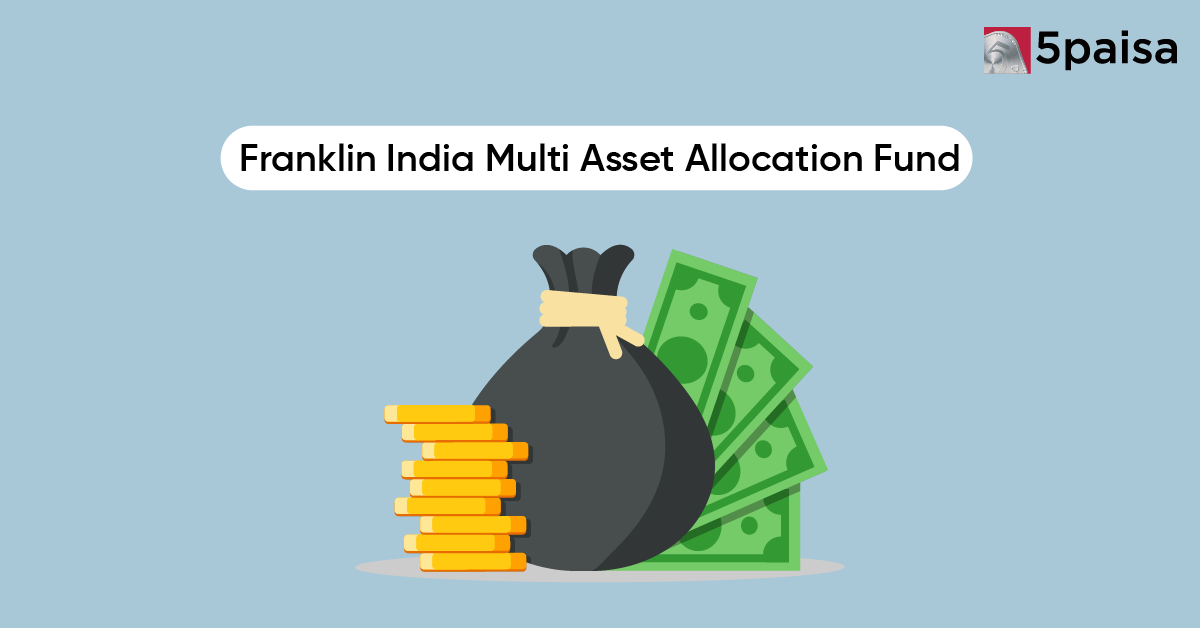 Franklin India Multi Asset Allocation Fund NFO