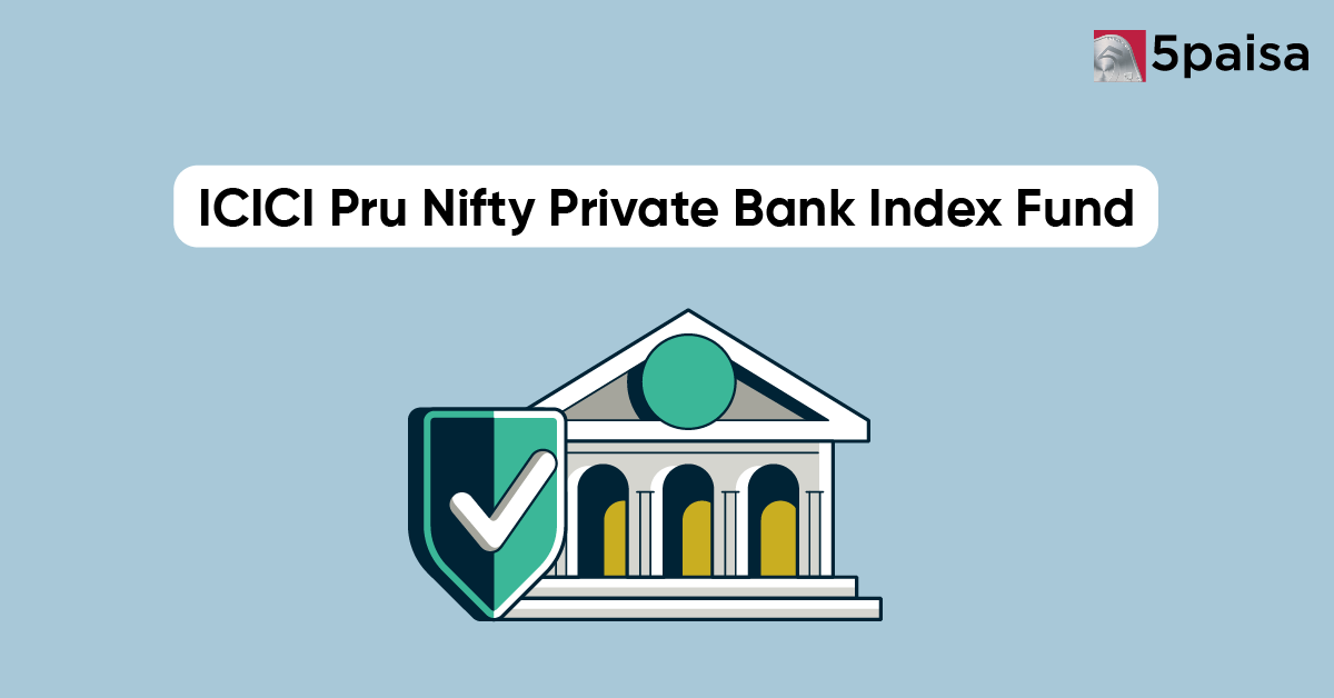 ICICI Pru Nifty Private Bank Index Fund NFO