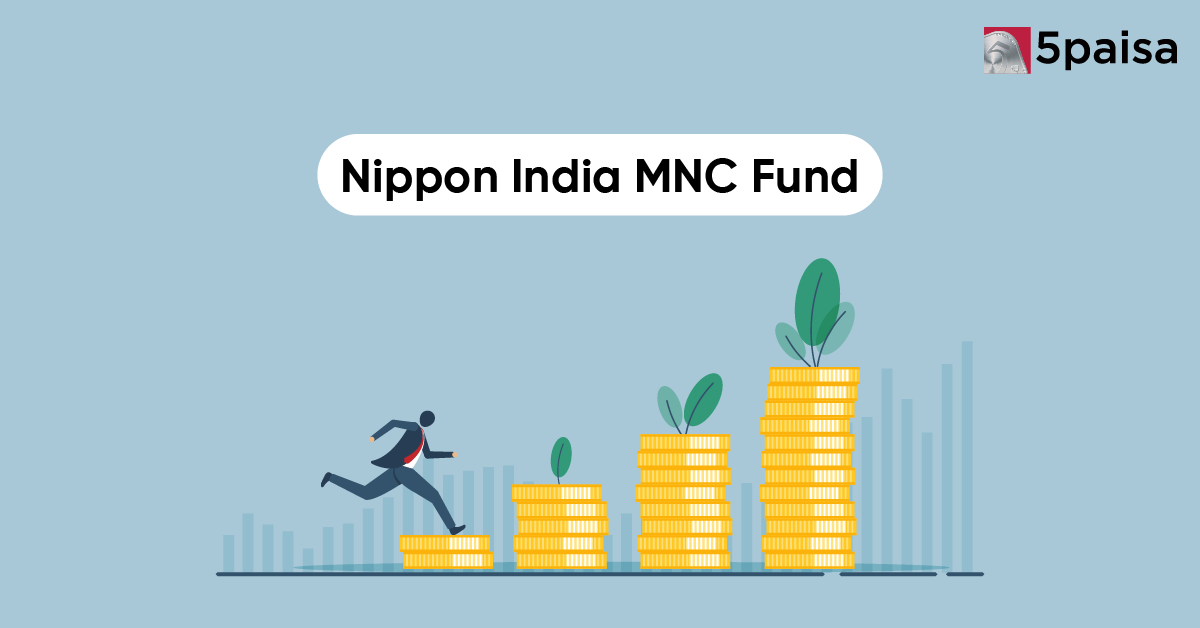 Nippon India MNC Fund NFO Nippon India MNC Fund NFO