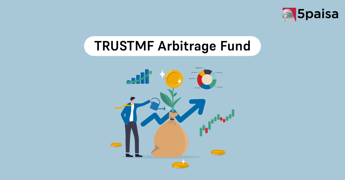 TRUSTMF Launches Arbitrage Fund NFO to Tap Price Gaps in Equities and Derivatives