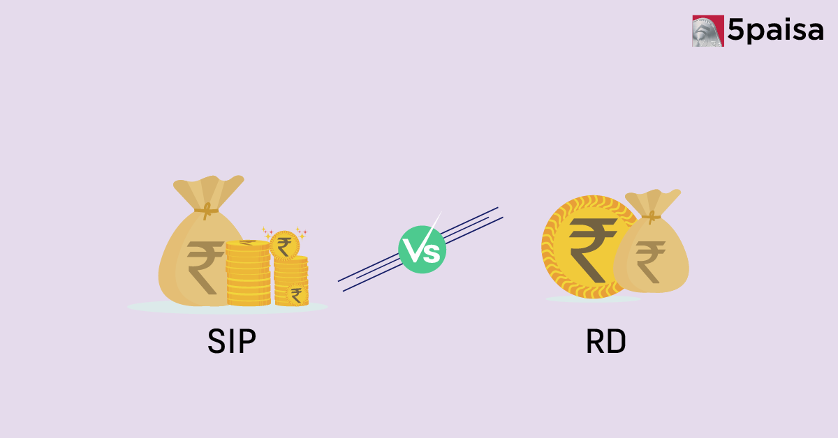 SIP vs RD: Which is the Better Investment Option? SIP vs RD: Which is the Better Investment Option?
