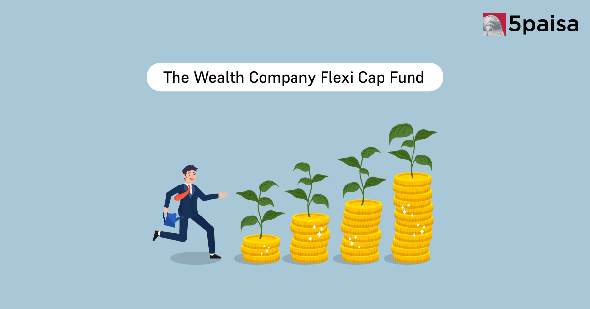 The Wealth Company Flexi Cap Fund NFO Opens September 24 The Wealth Company Flexi Cap Fund NFO Opens September 24