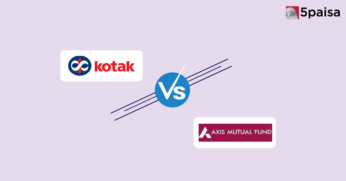 Kotak Mahindra vs Axis Mutual Fund: Which AMC is Better for You? Kotak Mahindra vs Axis Mutual Fund: Which AMC is Better for You?