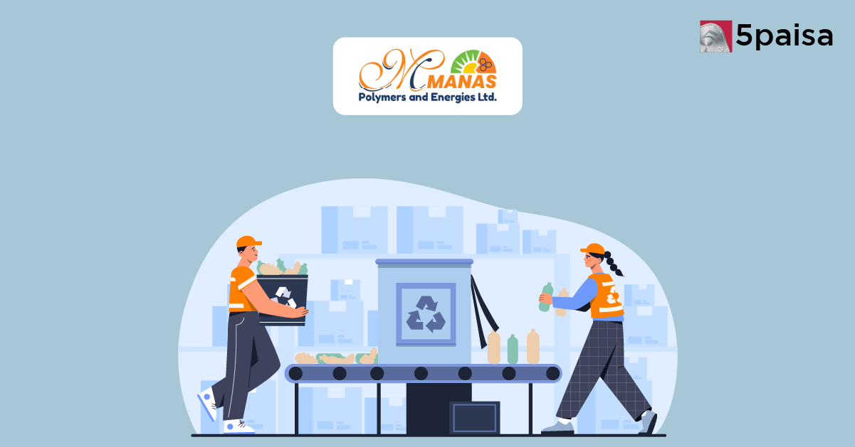 Manas Polymers Makes Exceptional Debut with 90.00% Premium