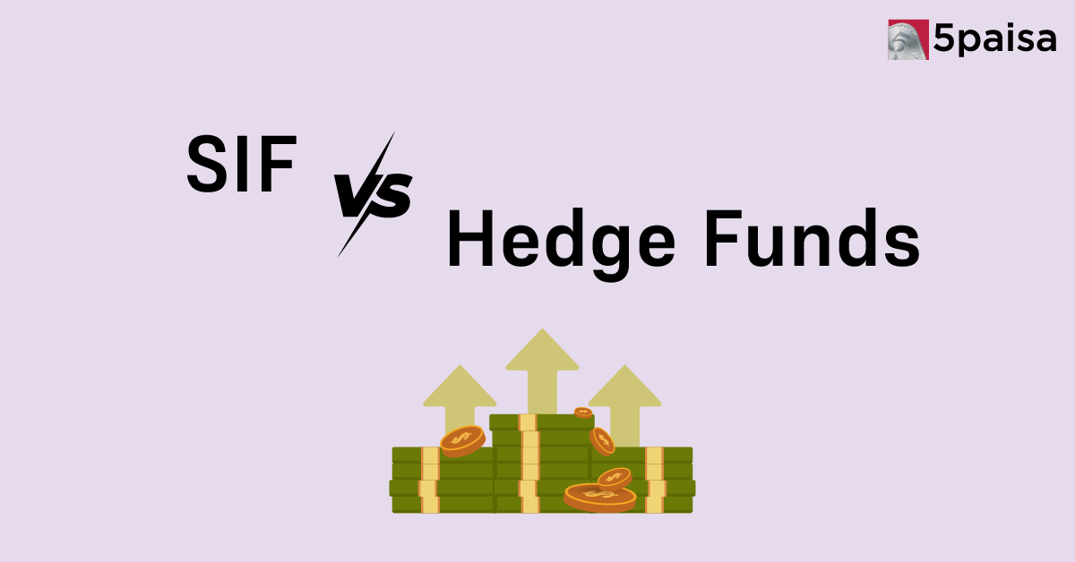 SIF vs Hedge Funds: Understanding Risk, Leverage, and Transparency Gaps 
