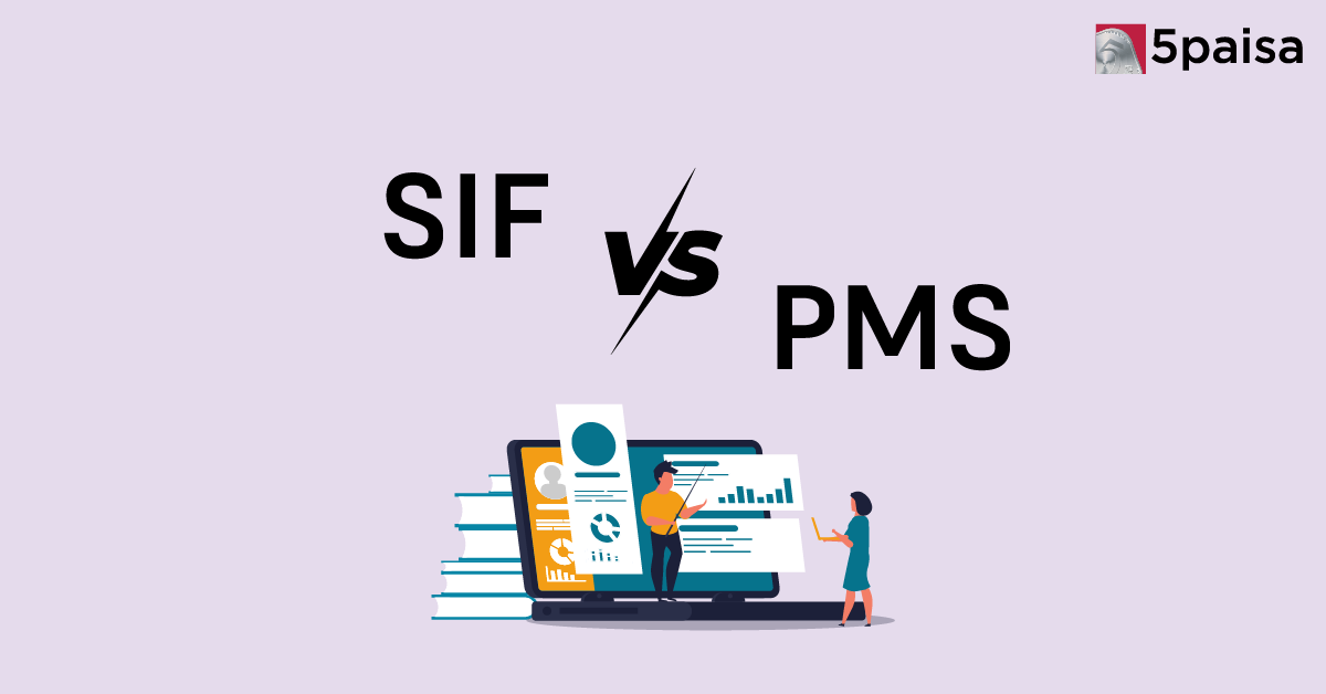 PMS vs SIF: Understanding the Difference for Sophisticated Investors PMS vs SIF: Understanding the Difference for Sophisticated Investors