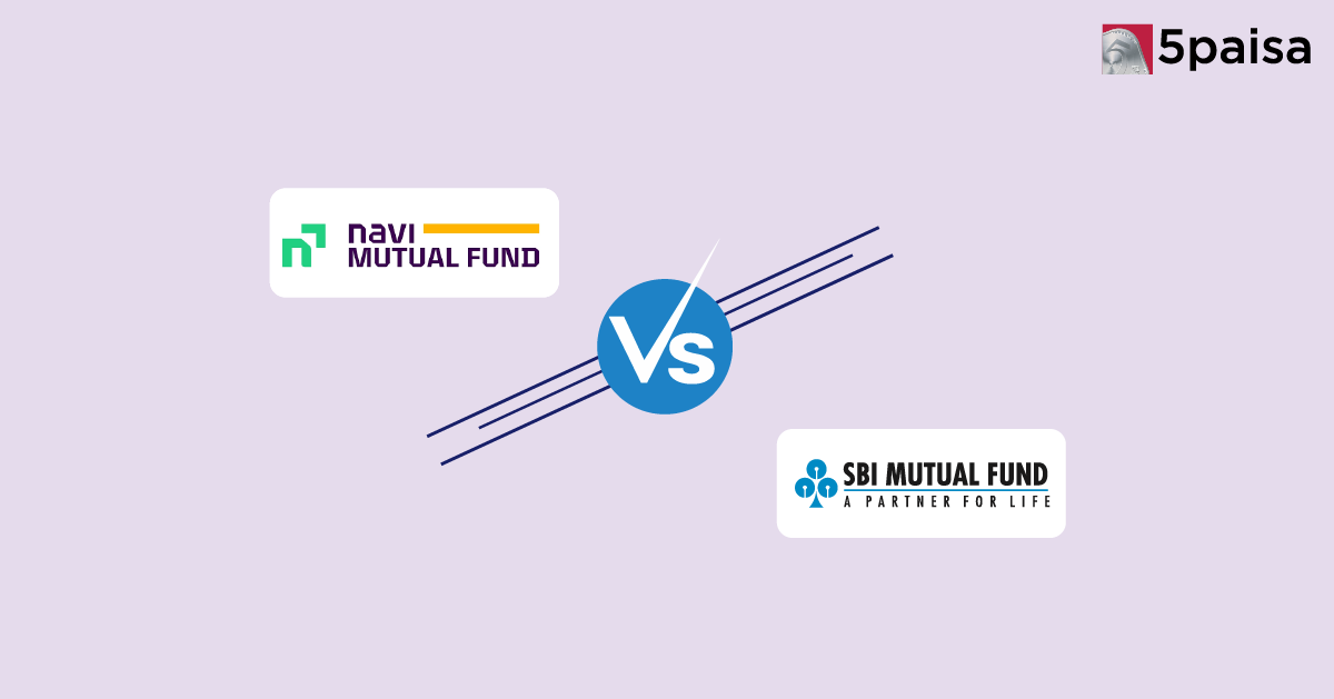 Navi Mutual Fund vs SBI Mutual Fund – Which Mutual Fund House is Better for You?