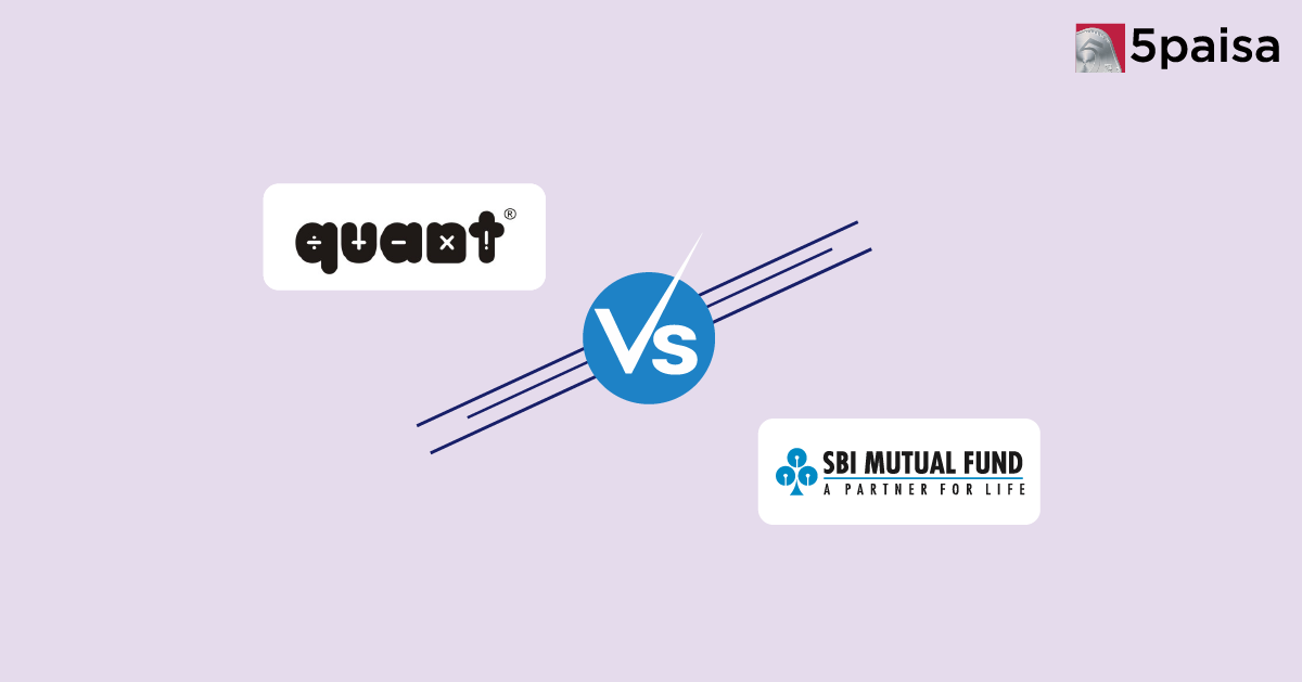 Quant vs SBI Mutual Fund – Which Mutual Fund House Is Better for You?