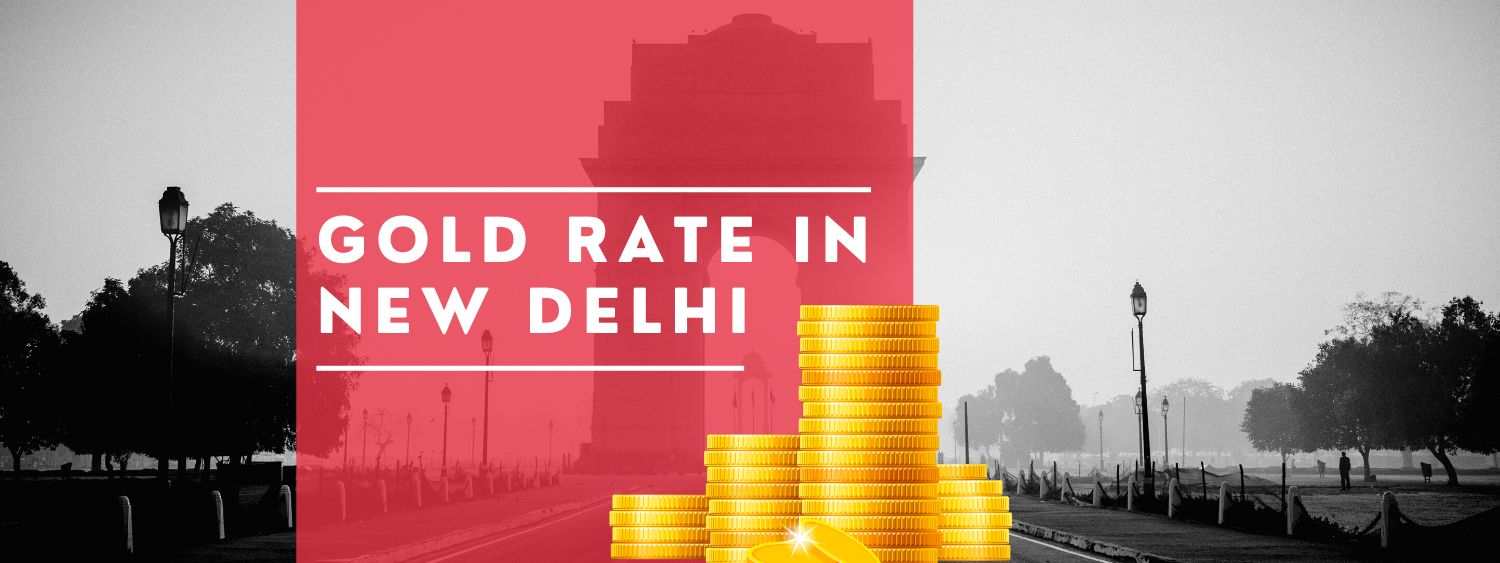 Gold Rate in New Delhi