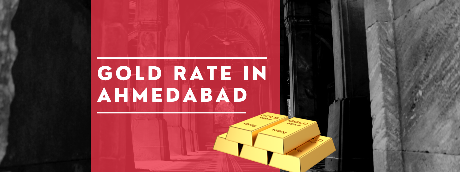 Gold Rate Today Ahmedabad