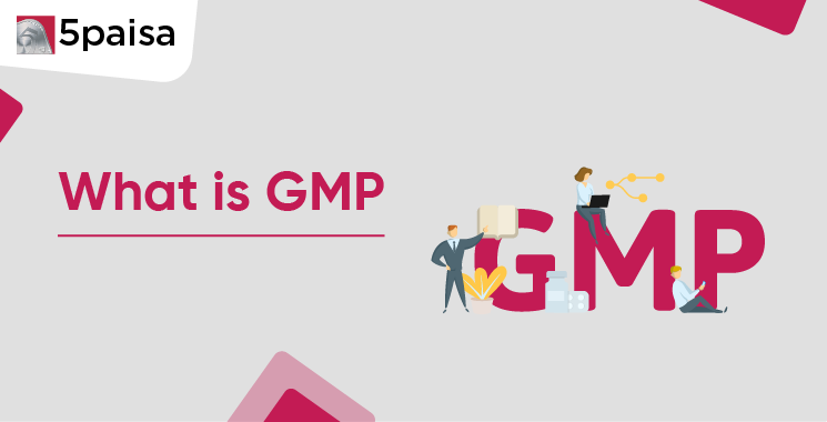 Grey Market Premium (GMP) in IPO: Meaning & Calculation?