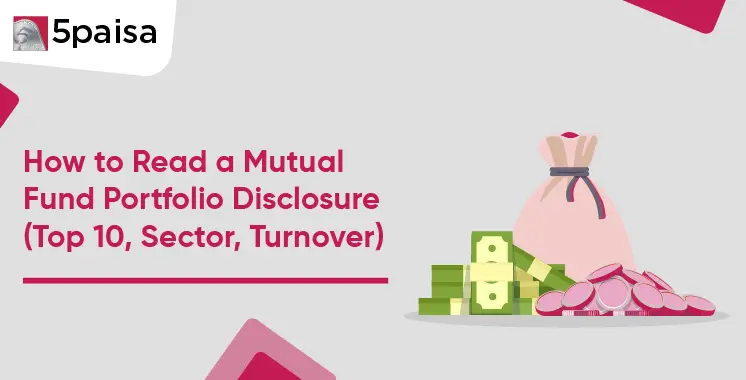 How to Read a Mutual Fund Portfolio Disclosure