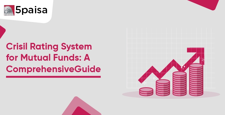 Crisil Rating System for Mutual Funds