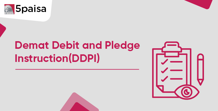 Demat Debit and Pledge Instruction(DDPI) Demat Debit and Pledge Instruction(DDPI)