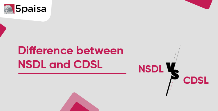 Difference between NSDL and CDSL?