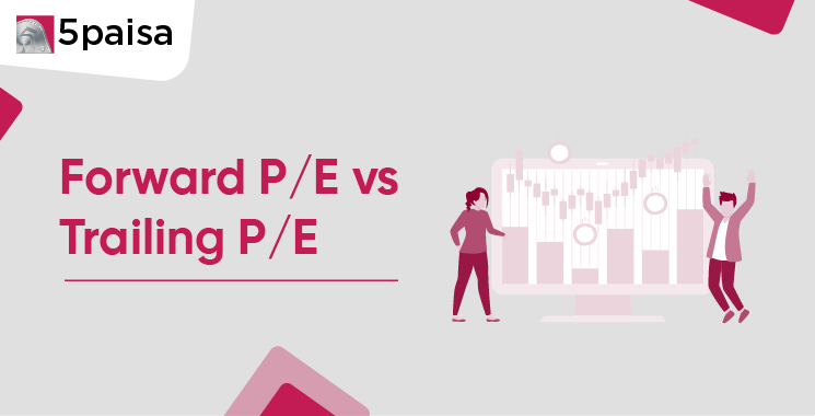 Forward P/E vs Trailing P/E