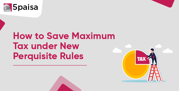 How to Save Maximum Tax