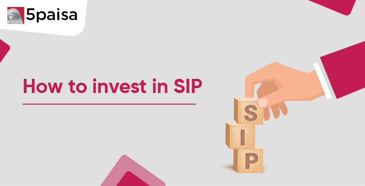 How to Invest in SIP?