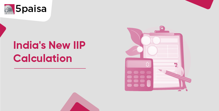 India's New IIP Calculation