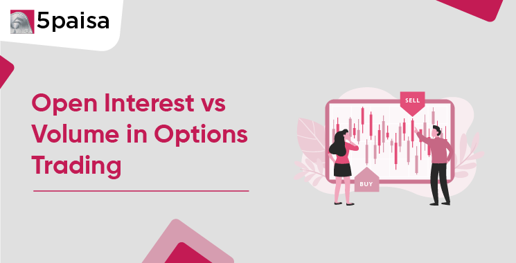 Open Interest vs Volume in Options Trading