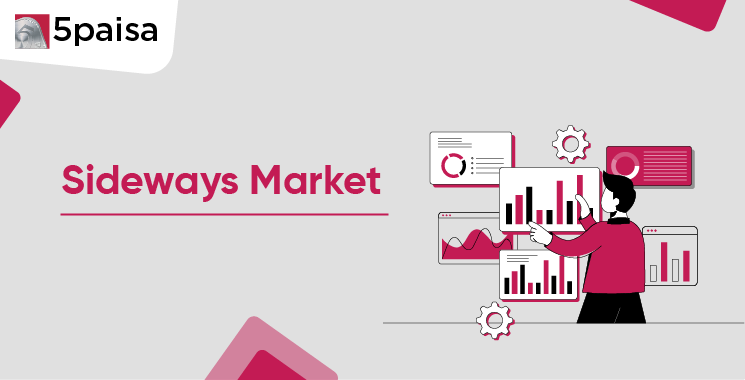 Sideways Market