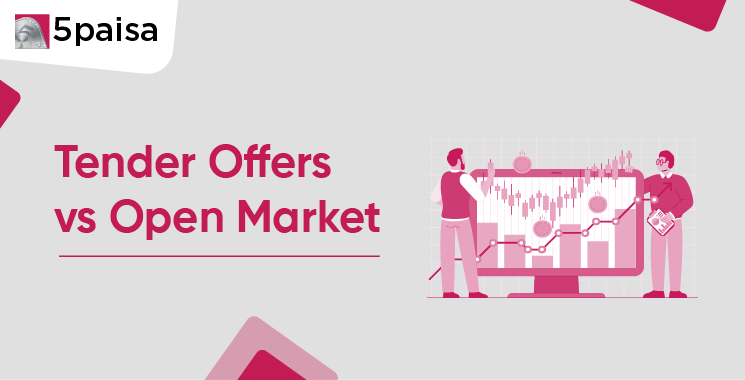Tender Offer vs Open Market
