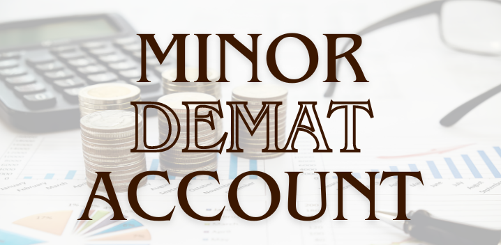 What is a Minor Demat Account?